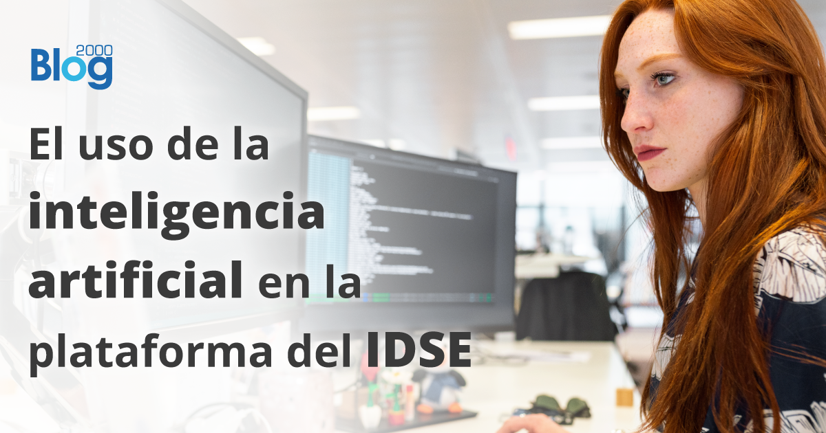 El uso de la inteligencia artificial en la plataforma del IDSE