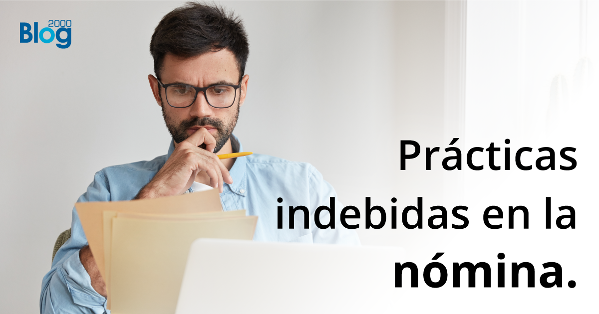 Prácticas indebidas en la nómina