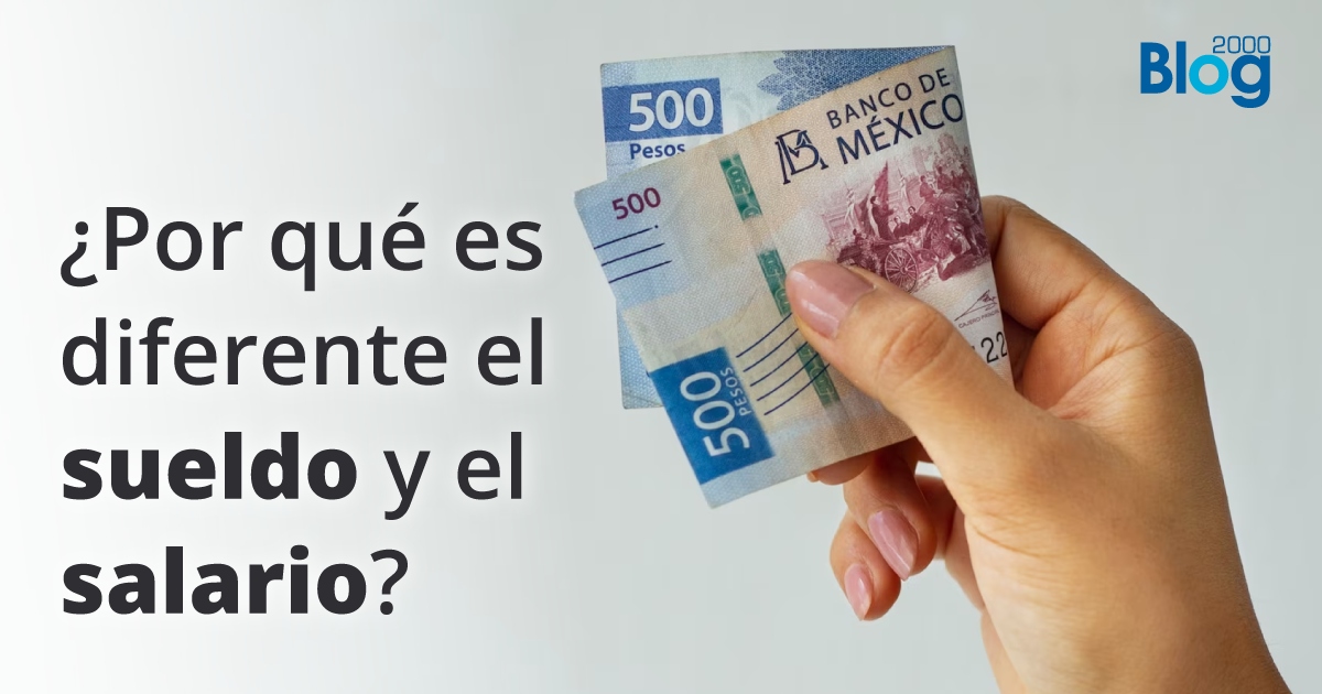 ¿Por qué es diferente el sueldo y el salario?