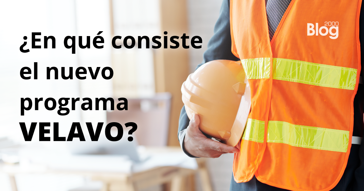 ¿En qué consiste el nuevo programa VELAVO?